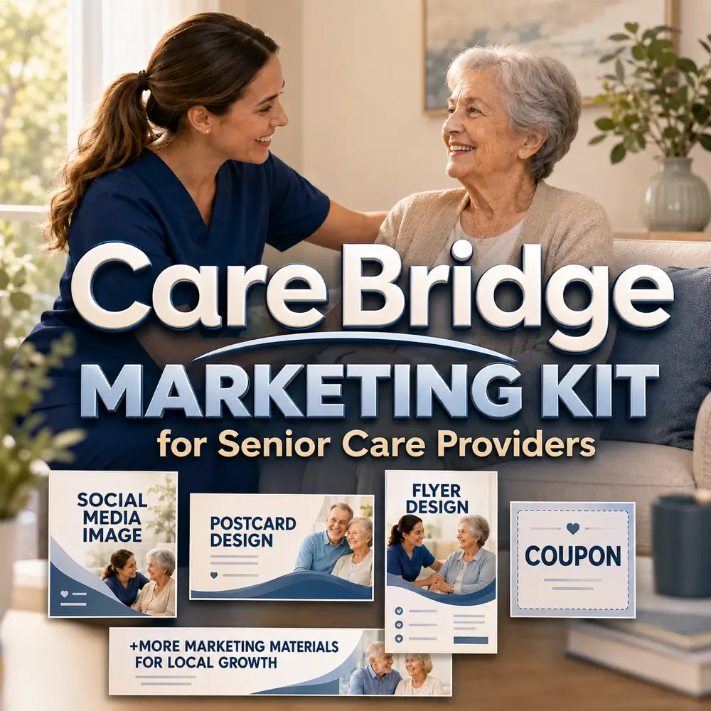 CareBridge Marketing Kit for Senior Care Providers